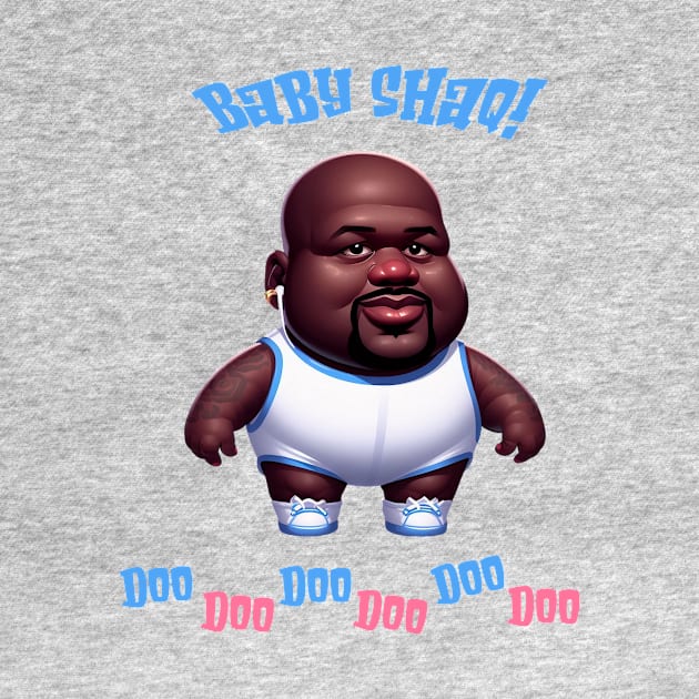 Baby Shaq Doo Doo Doo Doo Doo Doo Illustration by Dmytro